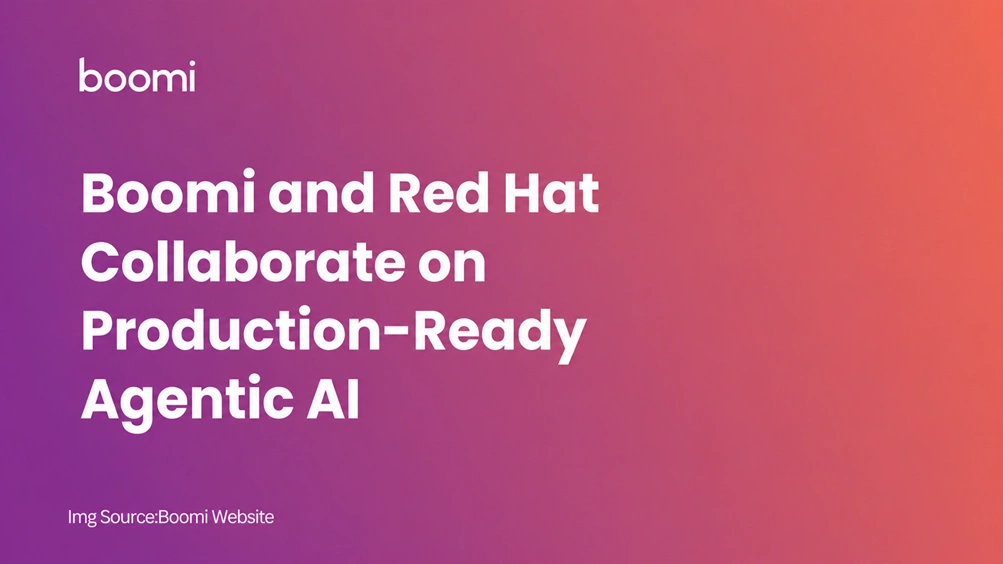 Boomi and Red Hat Collaborate on Production-Ready Agentic AI