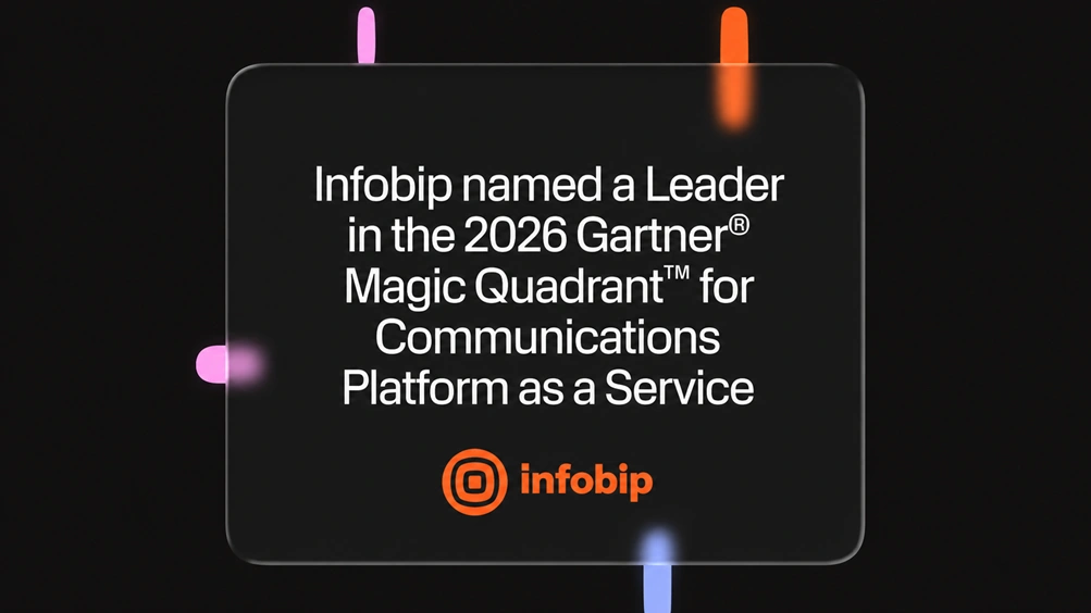 Infobip Named a Leader in the 2026 Gartner® Magic Quadrant™