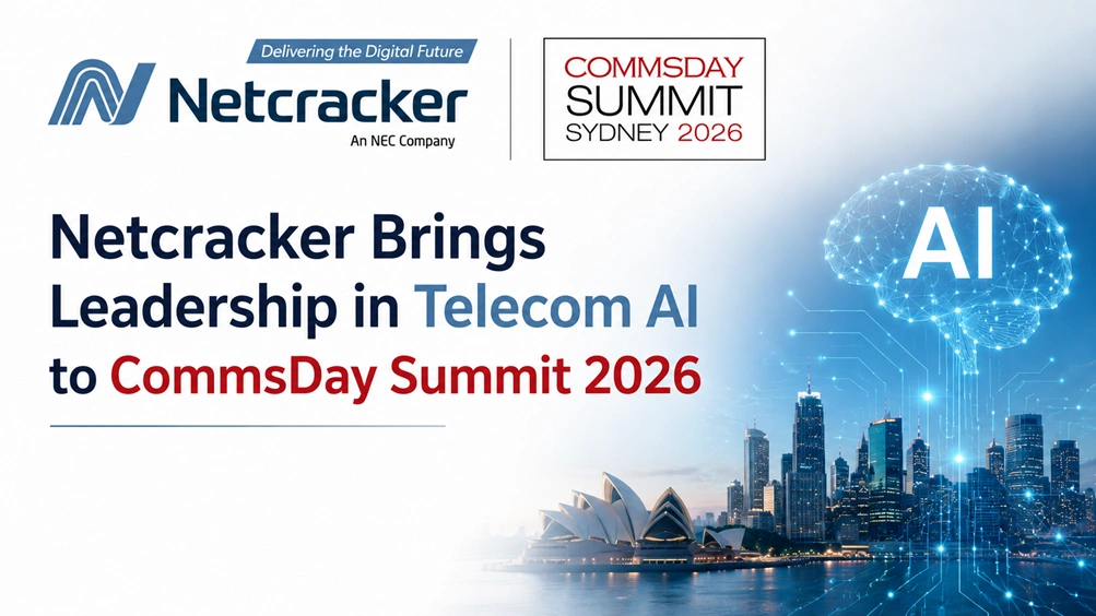 Netcracker Brings Leadership in Telecom AI to CommsDay Summit 2026