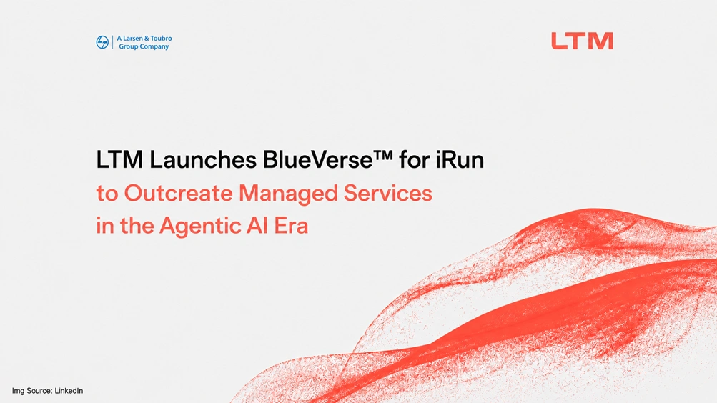 LTM Launches BlueVerse™ for iRun to Outcreate Managed Services in the Agentic AI Era