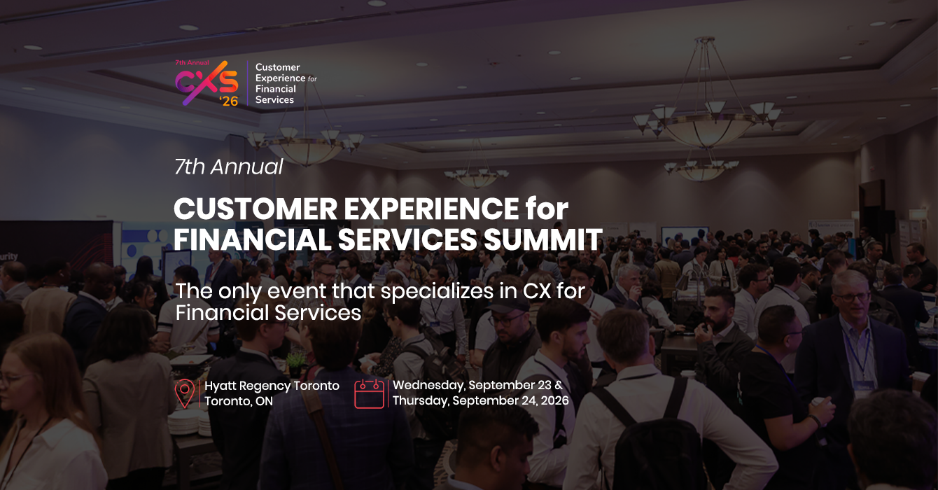CUSTOMER EXPERIENCE for FINANCIAL SERVICES SUMMIT