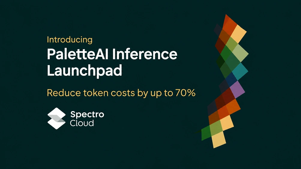 Spectro Cloud Launches PaletteAI Inference Launchpad