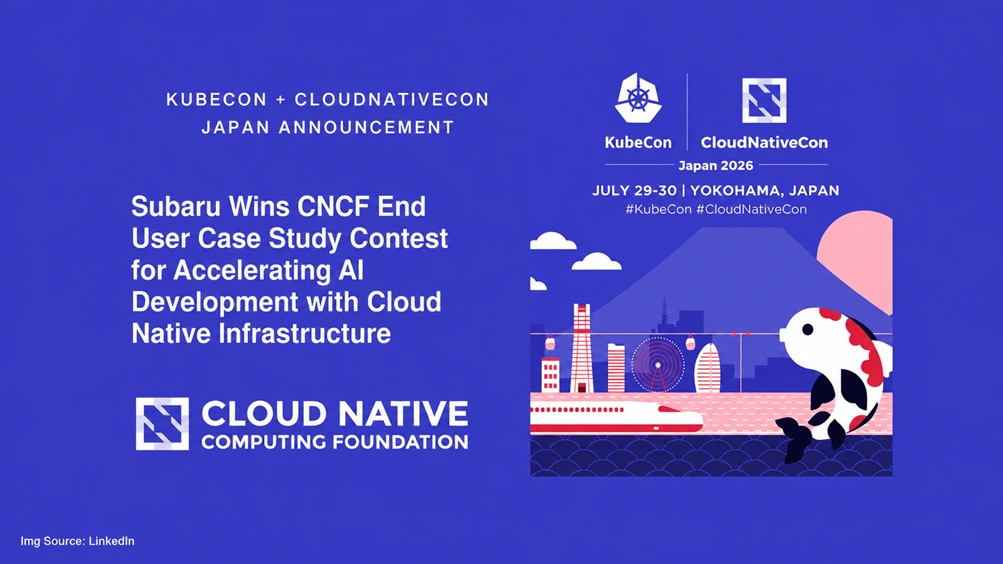 Subaru Wins CNCF End User Case Study Contest